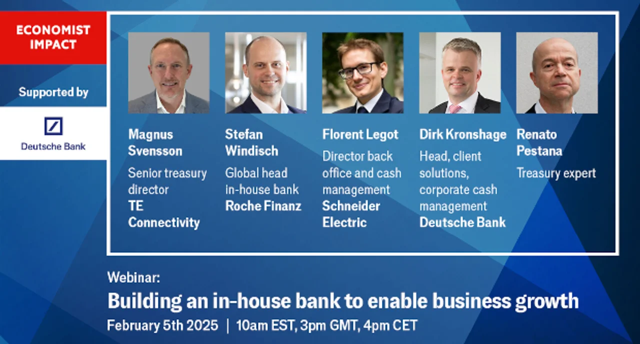 Economist Impact Webinar: Building an in-house bank to enable business growth